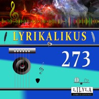 Lyrikalikus 273 - Annette von Droste-Hülshoff - Hörbuch