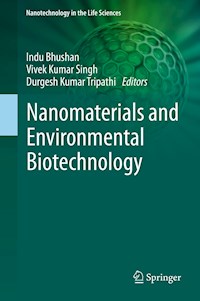 Nanomaterials and Environmental Biotechnology -  - E-Book