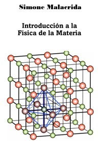 Introducción a la Física de la Materia - Simone Malacrida - E-Book