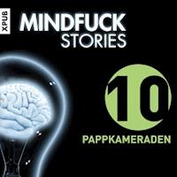 Mindfuck Stories - Folge 10 - Christian Hardinghaus - Hörbuch