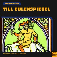 Till Eulenspiegel - Hermann Bote - Hörbuch
