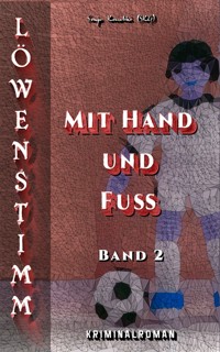 Löwenstimm  - 2 - Sonja Kowalski SKG - E-Book