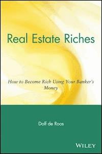 Real Estate Riches - Dolf de Roos - E-Book