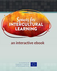 Spaces for Intecultural Learning: an interactive ebook - Carolina Carotta - kostenlos E-Book
