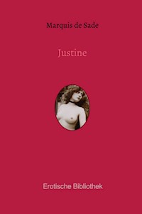 Justine - MARQUIS DE SADE - E-Book