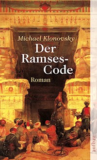 Der Ramses-Code - Michael Klonovsky - E-Book