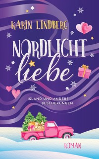 Nordlichtliebe - Karin Lindberg - E-Book + Hörbuch