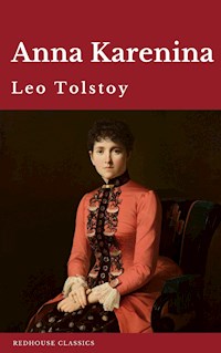 Anna Karenina - Leo Tolstoy - E-Book