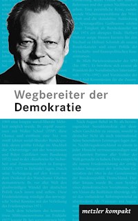 Wegbereiter der Demokratie - - E-Book