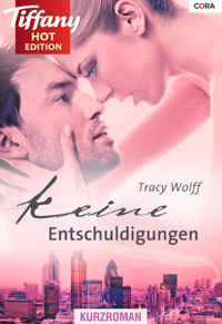 Keine Entschuldigungen - Tracy Wolff - E-Book