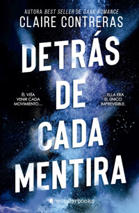 Detrás de cada mentira - Claire Contreras - E-Book