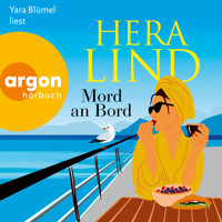 Mord an Bord (Ungekürzte Lesung) - Hera Lind - Hörbuch