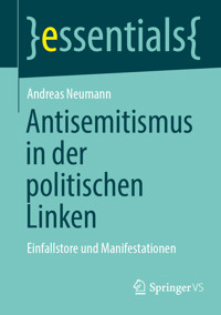 Antisemitismus in der politischen Linken - Andreas Neumann - E-Book