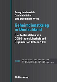 Geheimdienstkrieg in Deutschland - Ronny Heidenreich - E-Book