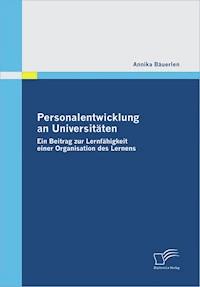 Personalentwicklung an Universitäten - Annika Bäuerlen - E-Book