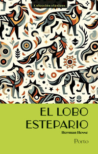 El lobo estepario - Hermann Hesse - E-Book