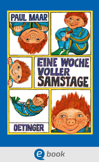 Das Sams 1. Eine Woche voller Samstage - Paul Maar - E-Book