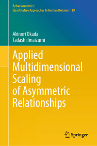 Applied Multidimensional Scaling of Asymmetric Relationships - Akinori Okada - E-Book