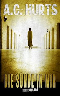 Die Sünde In Mir - A.C. Hurts - E-Book