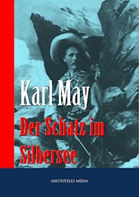 Der Schatz im Silbersee - Karl May - E-Book