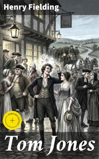 Tom Jones - Henry Fielding - E-Book