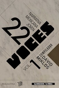 22 Voces Vol. 1 - Antonio Ortuño - E-Book