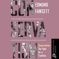 Conservatism - Edmund Fawcett - Hörbuch