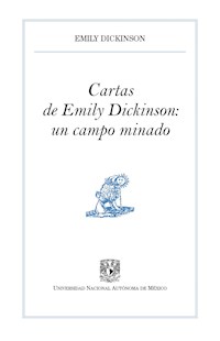 Cartas de Emily Dickinson: un campo minado - Emily Dickinson - E-Book