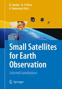 Small Satellites for Earth Observation -  - E-Book