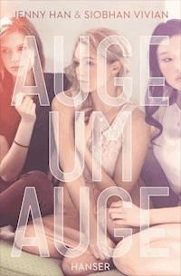 Auge um Auge - Jenny Han - E-Book