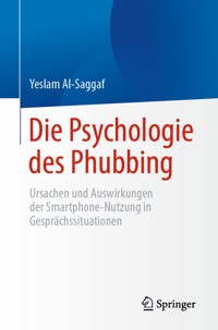 Die Psychologie des Phubbing - Yeslam Al-Saggaf - E-Book