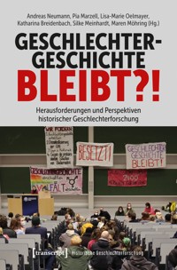 Geschlechtergeschichte bleibt?! -  - E-Book
