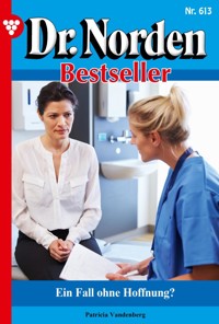 Ein Fall ohne Hoffnung - Patricia Vandenberg - E-Book