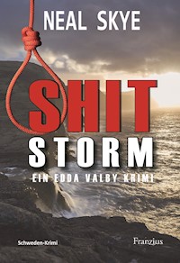 Shitstorm - Neal Skye - E-Book