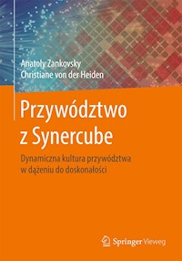 Przywództwo z Synercube - Anatoly Zankovsky - E-Book