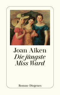 Die jüngste Miss Ward - Joan Aiken - E-Book