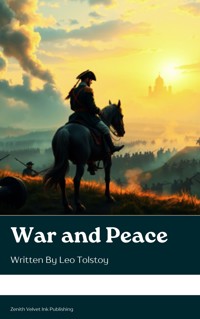 War and Peace - Leo Tolstoy - E-Book