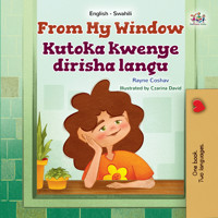 From My Window Kutoka kwenye dirisha langu - Rayne Coshav - E-Book