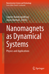 Nanomagnets as Dynamical Systems -  - E-Book