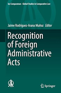 Recognition of Foreign Administrative Acts -  - E-Book