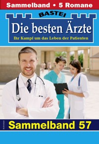 Die besten Ärzte - Sammelband 57 - Katrin Kastell - E-Book