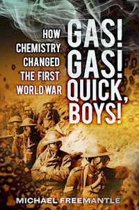 Gas! Gas! Quick, Boys - Michael Freemantle - E-Book