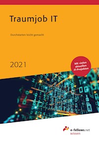 Traumjob IT 2021 -  - E-Book