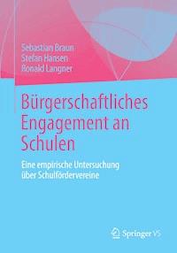 Bürgerschaftliches Engagement an Schulen - Sebastian Braun - E-Book