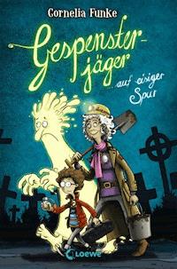 Gespensterjäger auf eisiger Spur - Cornelia Funke - E-Book