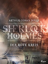 Der rote Kreis - Sir Arthur Conan Doyle - E-Book