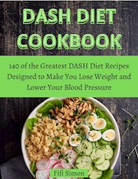 DASH Diet Cookbook - Fifi Simon - E-Book
