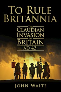 To Rule Britannia - John Waite - E-Book