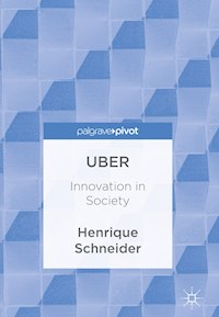 Uber - Henrique Schneider - E-Book