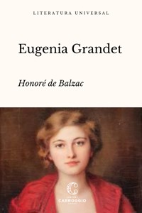 Eugenia Grandet - Honore de Balzac - E-Book
